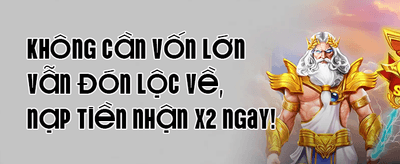 Ưu Đãi Nạp Lần Đầu Siêu Cấp promotion